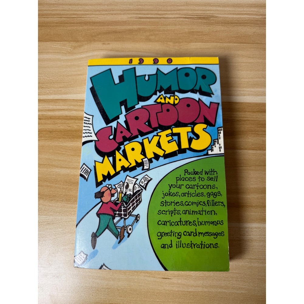 Humor and Cartoon Markets‎ Book Guide for Writers Artists Jokes Gags 1990